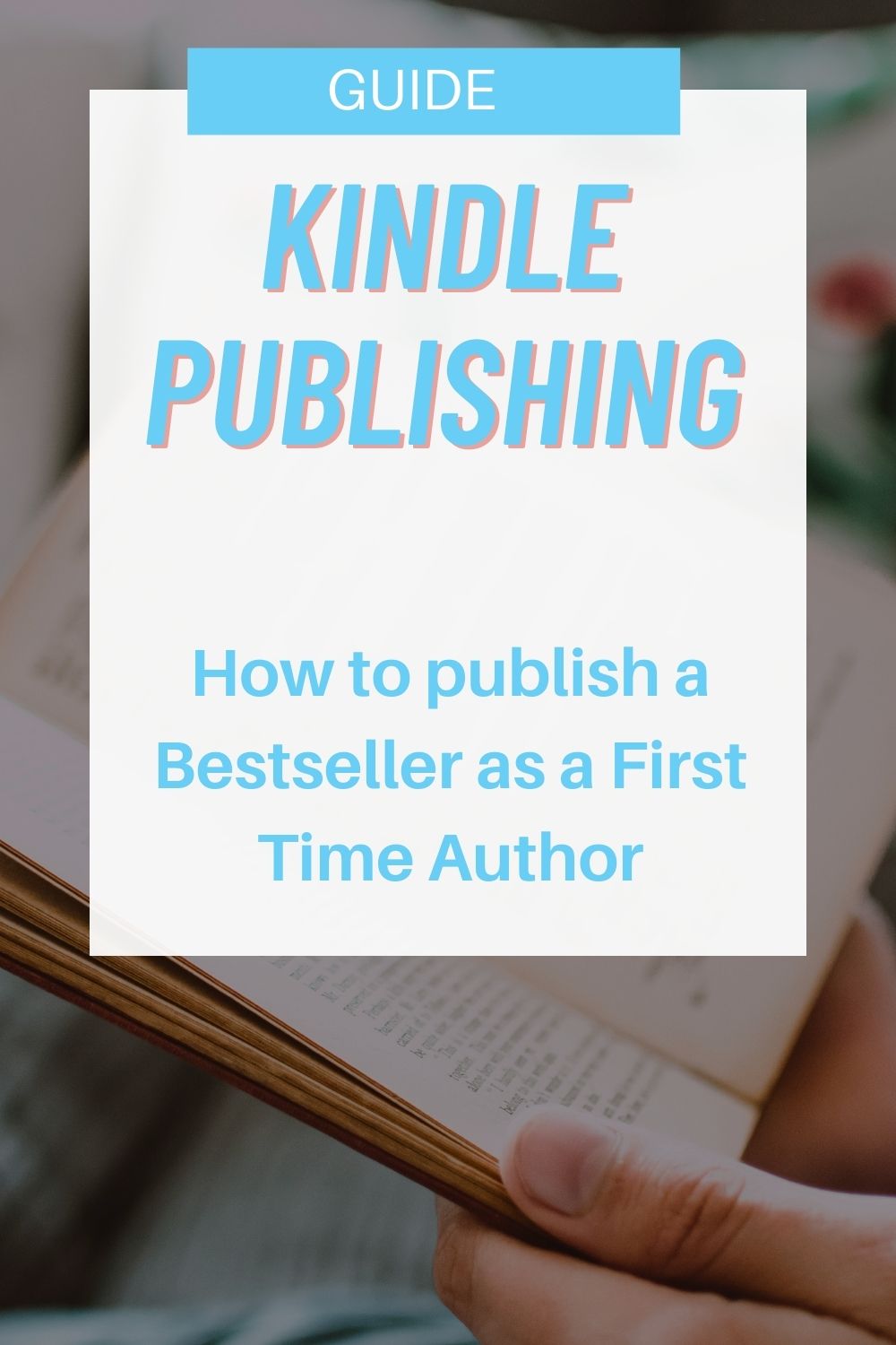 Kindle eBook Publishing Guide