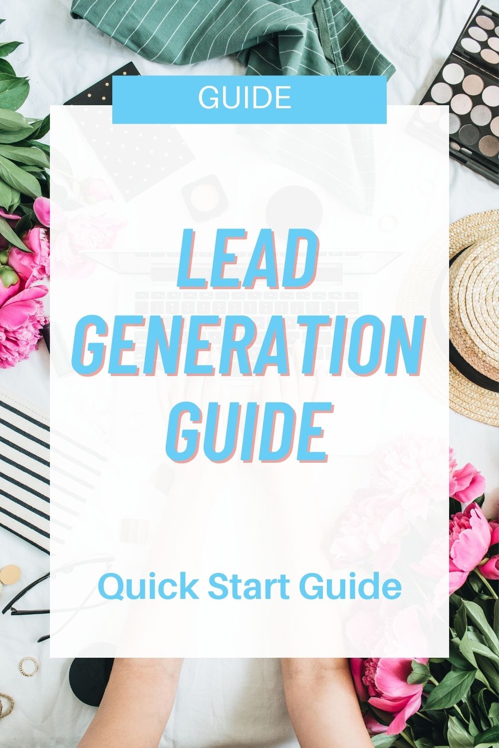 Lead Generation Guide