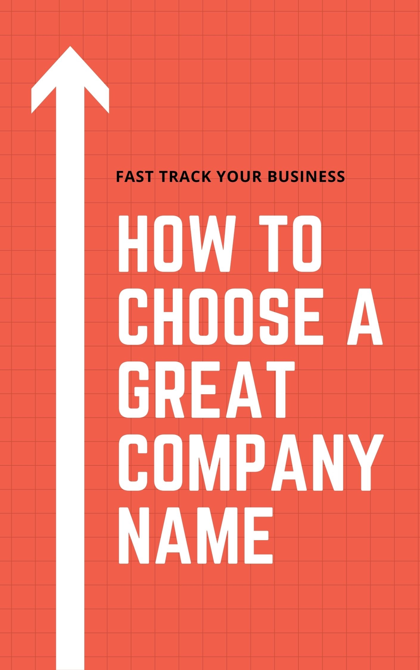 How to Choose Your Business Name